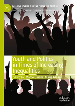 Abbildung von Giugni / Grasso | Youth and Politics in Times of Increasing Inequalities | 1. Auflage | 2021 | beck-shop.de
