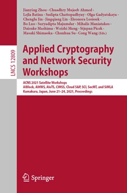 Abbildung von Zhou / Ahmed | Applied Cryptography and Network Security Workshops | 1. Auflage | 2021 | beck-shop.de