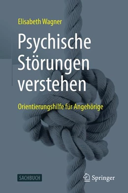 Abbildung von Wagner | Psychische Störungen verstehen | 1. Auflage | 2021 | beck-shop.de