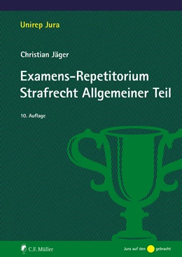 Abbildung von Jäger | Examens-Repetitorium Strafrecht Allgemeiner Teil | 10. Auflage | 2021 | beck-shop.de