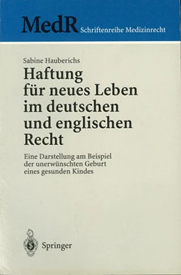 Abbildung von Hauberichs | Haftung für neues Leben im deutschen und englischen Recht | 1. Auflage | 2013 | beck-shop.de