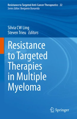 Abbildung von Ling / Trieu | Resistance to Targeted Therapies in Multiple Myeloma | 1. Auflage | 2021 | beck-shop.de