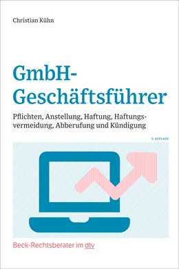 Abbildung von Kühn | GmbH-Geschäftsführer | 5. Auflage | 2022 | beck-shop.de