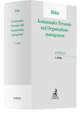 Abbildung von Böhle | Kommunales Personal- und Organisationsmanagement | 2. Auflage | 2022 | beck-shop.de