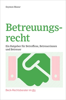 Abbildung von Mazur | Betreuungsrecht | 1. Auflage | 2023 | beck-shop.de
