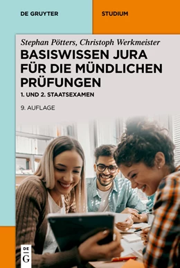 Abbildung von Pötters / Werkmeister | Basiswissen Jura für die mündlichen Prüfungen | 9. Auflage | 2021 | beck-shop.de