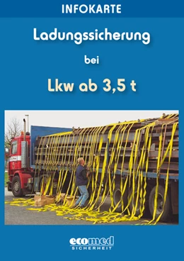 Abbildung von Schlobohm | Infokarte Ladungssicherung bei Lkw ab 3,5 t | 6. Auflage | 2021 | beck-shop.de