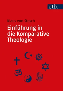 Abbildung von von Stosch | Einführung in die Komparative Theologie | 1. Auflage | 2021 | beck-shop.de