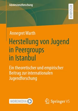 Abbildung von Warth | Herstellung von Jugend in Peergroups in Istanbul | 1. Auflage | 2021 | beck-shop.de