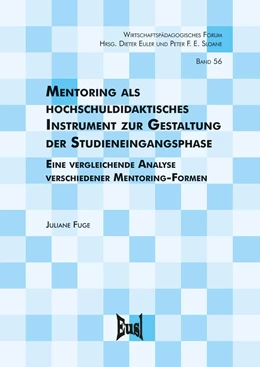Abbildung von Fuge | Mentoring als hochschuldidaktisches Instrument zur Gestaltung der Studieneingangsphase | 1. Auflage | 2016 | beck-shop.de