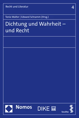 Abbildung von Walter / Schramm | Dichtung und Wahrheit – und Recht | 1. Auflage | 2021 | 4 | beck-shop.de