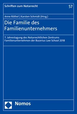 Abbildung von Röthel / Schmidt | Die Familie des Familienunternehmers | 1. Auflage | 2021 | 57 | beck-shop.de
