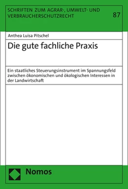 Abbildung von Pitschel | Die gute fachliche Praxis | 1. Auflage | 2021 | 87 | beck-shop.de