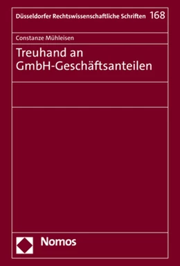 Abbildung von Mühleisen | Treuhand an GmbH-Geschäftsanteilen | 1. Auflage | 2021 | 168 | beck-shop.de
