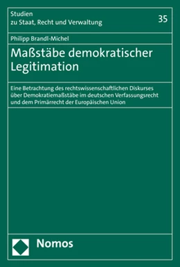 Abbildung von Brandl-Michel | Maßstäbe demokratischer Legitimation | 1. Auflage | 2021 | 35 | beck-shop.de