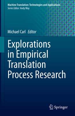 Abbildung von Carl | Explorations in Empirical Translation Process Research | 1. Auflage | 2021 | beck-shop.de