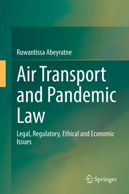 Abbildung von Abeyratne | Air Transport and Pandemic Law | 1. Auflage | 2021 | beck-shop.de