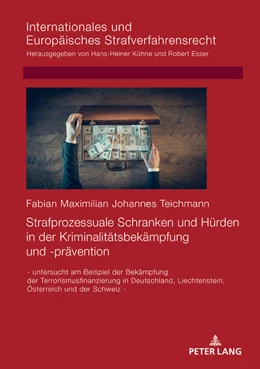 Abbildung von Teichmann | Strafprozessuale Schranken und Hürden in der Kriminalitätsbekämpfung und -prävention | 1. Auflage | 2020 | beck-shop.de