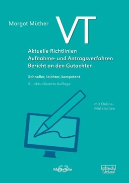 Abbildung von Müther | VT - Aktuelle Richtlinien, Aufnahme- und Antragsverfahren, Bericht an den Gutachter | 8. Auflage | 2021 | beck-shop.de