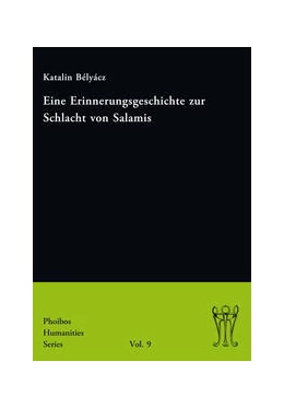 Abbildung von Bélyácz | Eine Erinnerungsgeschichte zur Schlacht von Salamis | 1. Auflage | 2021 | beck-shop.de