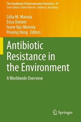 Abbildung von Manaia / Donner | Antibiotic Resistance in the Environment | 1. Auflage | 2021 | 91 | beck-shop.de