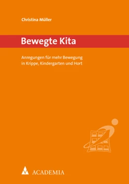 Abbildung von Müller | Bewegte Kita | 1. Auflage | 2021 | 27 | beck-shop.de