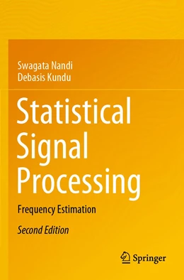 Abbildung von Nandi / Kundu | Statistical Signal Processing | 2. Auflage | 2021 | beck-shop.de