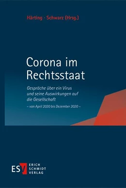 Abbildung von Härting / Schwarz (Hrsg.) | Corona im Rechtsstaat | 1. Auflage | 2021 | beck-shop.de