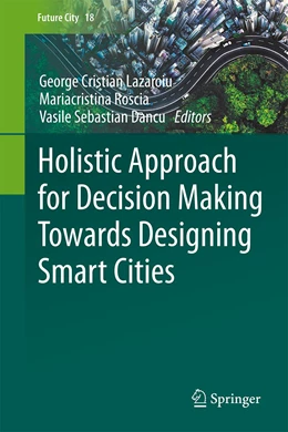 Abbildung von Lazaroiu / Roscia | Holistic Approach for Decision Making Towards Designing Smart Cities | 1. Auflage | 2021 | 18 | beck-shop.de