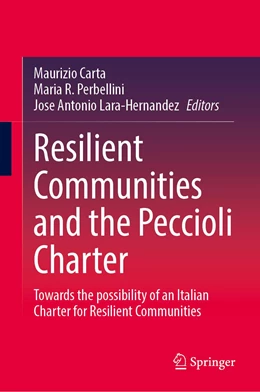 Abbildung von Carta / Perbellini | Resilient Communities and the Peccioli Charter | 1. Auflage | 2022 | beck-shop.de