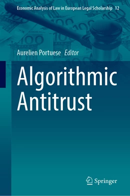 Abbildung von Portuese | Algorithmic Antitrust | 1. Auflage | 2022 | 12 | beck-shop.de