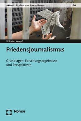Abbildung von Kempf | Friedensjournalismus | 1. Auflage | 2021 | 20 | beck-shop.de