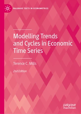 Abbildung von Mills | Modelling Trends and Cycles in Economic Time Series | 2. Auflage | 2021 | beck-shop.de