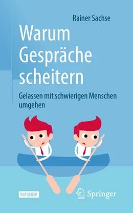 Abbildung von Sachse | Warum Gespräche scheitern | 1. Auflage | 2021 | beck-shop.de