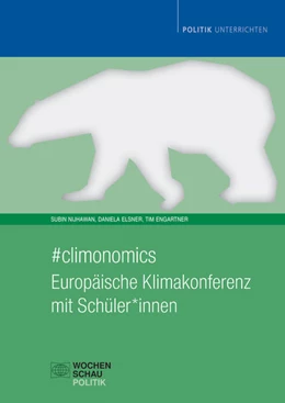 Abbildung von Elsner / Nijhawan | #climonomics | 1. Auflage | 2021 | beck-shop.de