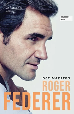 Abbildung von Clarey | Roger Federer - Der Maestro | 1. Auflage | 2021 | beck-shop.de