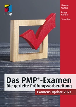 Abbildung von Gartner / Wuttke | Das PMP®-Examen | 10. Auflage | 2021 | beck-shop.de