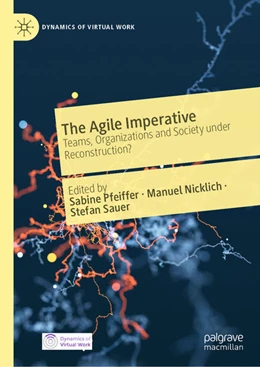 Abbildung von Pfeiffer / Nicklich | The Agile Imperative | 1. Auflage | 2021 | beck-shop.de