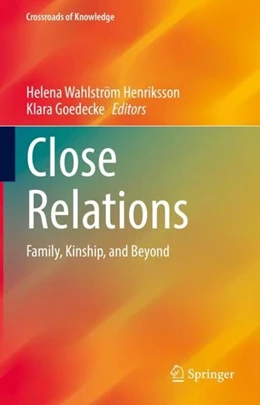 Abbildung von Wahlström Henriksson / Goedecke | Close Relations | 1. Auflage | 2021 | beck-shop.de