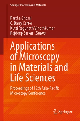 Abbildung von Ghosal / Carter | Applications of Microscopy in Materials and Life Sciences | 1. Auflage | 2021 | beck-shop.de