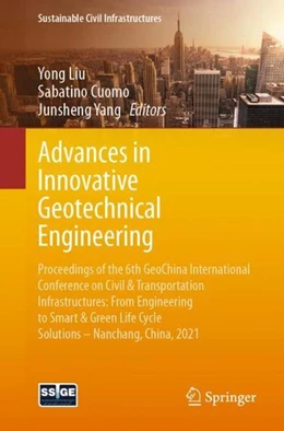 Abbildung von Liu / Cuomo | Advances in Innovative Geotechnical Engineering | 1. Auflage | 2021 | beck-shop.de