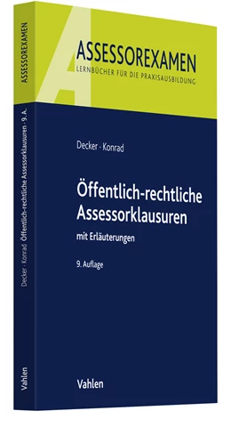 Abbildung von Decker / Konrad | Öffentlich-rechtliche Assessorklausuren | 9. Auflage | 2022 | beck-shop.de