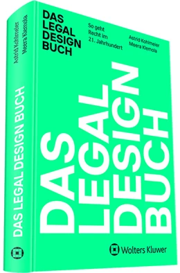 Abbildung von Klemola / Kohlmeier | Das Legal Design Buch | 1. Auflage | 2021 | beck-shop.de