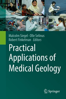 Abbildung von Siegel / Selinus | Practical Applications of Medical Geology | 1. Auflage | 2021 | beck-shop.de