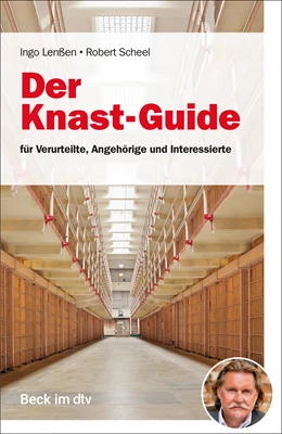 Abbildung von Lenßen / Scheel | Der Knast-Guide | | 2022 | 51275 | beck-shop.de
