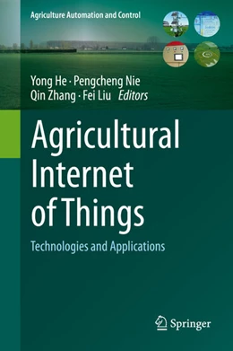 Abbildung von He / Nie | Agricultural Internet of Things | 1. Auflage | 2021 | beck-shop.de