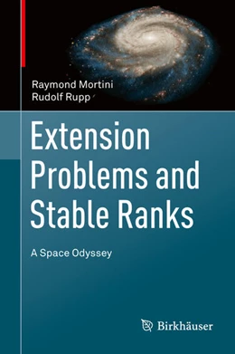 Abbildung von Mortini / Rupp | Extension Problems and Stable Ranks | 1. Auflage | 2021 | beck-shop.de