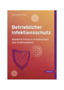 Abbildung von Arens | Betrieblicher Infektionsschutz | 1. Auflage | 2021 | beck-shop.de