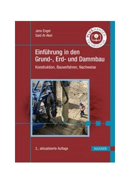 Abbildung von Engel / Al-Akel | Einführung in den Grund-, Erd- und Dammbau | 3. Auflage | 2021 | beck-shop.de