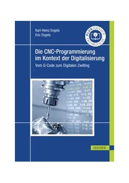 Abbildung von Engels | Die CNC-Programmierung im Kontext der Digitalisierung | 1. Auflage | 2021 | beck-shop.de